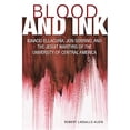thumbnail image 1 of Pre-Owned Blood and Ink; Ignacio Ellacuria, Jon Sobrino, and the Jesuit Martyrs of the University of Central America (Paperback) 1626980632 9781626980631, 1 of 1