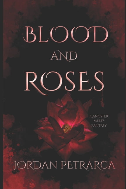 Blood and Roses, (Paperback)