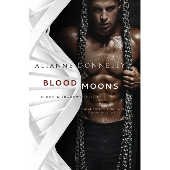 Blood and Shadows Blood Moons, Book 1, (Paperback)
