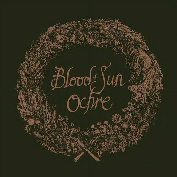 Blood and Sun - Ochre & the collected EPs - Music & Performance - CD