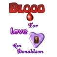 thumbnail image 1 of Blood for Love, (Paperback), 1 of 1