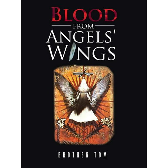 Blood from Angels' Wings