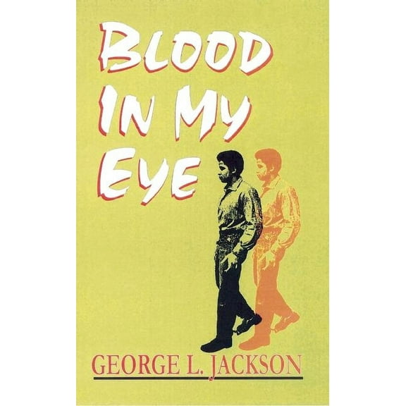 Blood in My Eye, (Paperback)