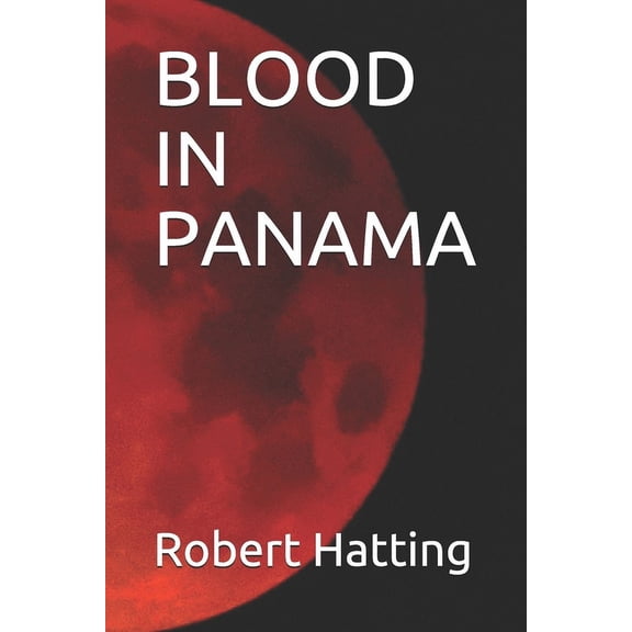 Blood in Panama (Paperback)