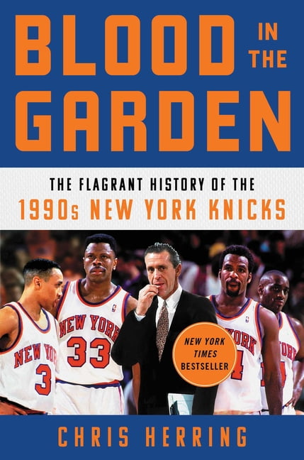 Blood in the Garden : The Flagrant History of the 1990s New York