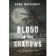 thumbnail image 1 of Blood in the Shadows, (Paperback), 1 of 5