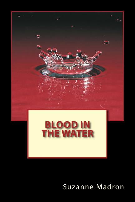 Blood in the Water