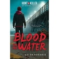 thumbnail image 1 of Pre-Owned Blood in the Water (Hunt a Killer Original Novel) (Paperback) 133878403X 9781338784039, 1 of 1