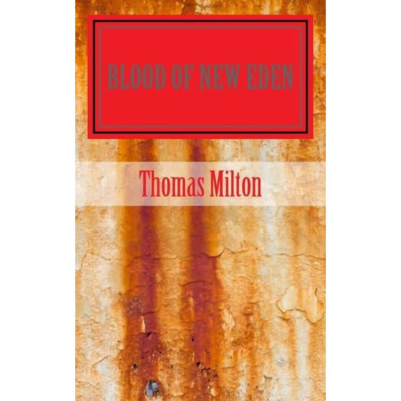 Blood of New Eden (Paperback)