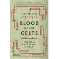 thumbnail image 1 of Blood of the Celts: The New Ancestral Story, (Paperback), 1 of 1