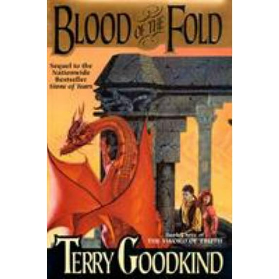 Pre-Owned Blood of the Fold : Book Three of the Sword of Truth (Hardcover) 9780312890520