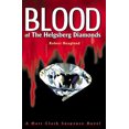 thumbnail image 1 of Blood of the Helgsberg Diamonds : A Matt Clark Suspense Novel, 1 of 1