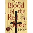 thumbnail image 1 of Blood of the Red Rose (Paperback), 1 of 1