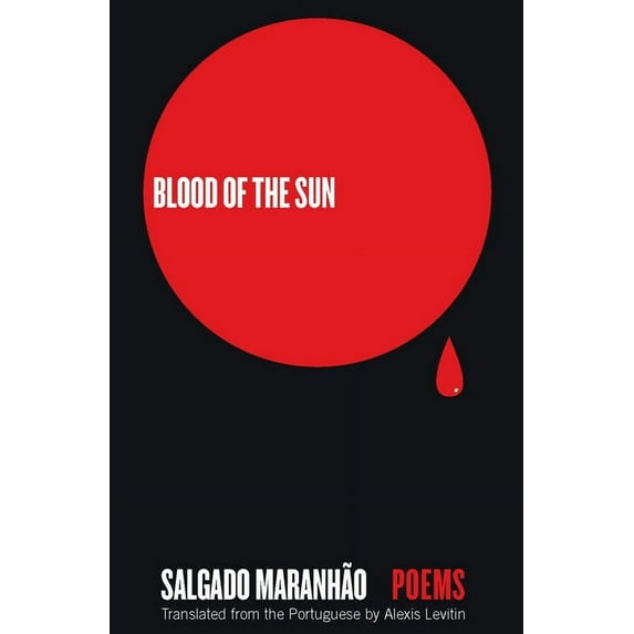 Blood of the Sun: Poems (Paperback)