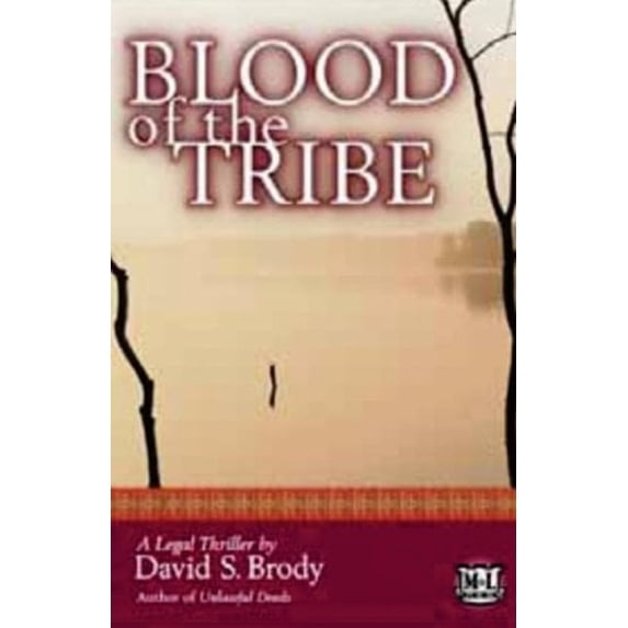 Pre-Owned Blood of the Tribe (Hardcover) 0972168710 9780972168717