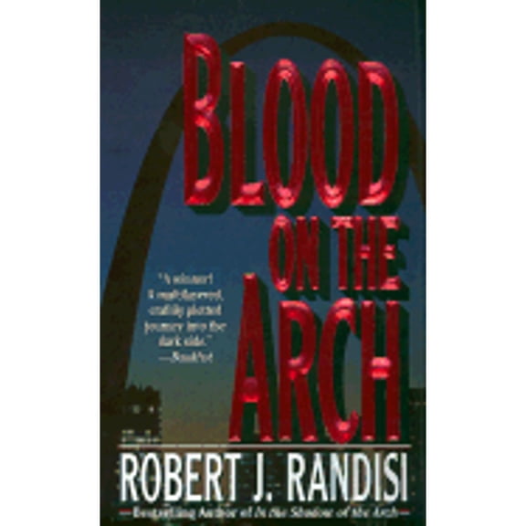 Pre-Owned Blood on the Arch (Mass Market Paperback) 0843949465 9780843949469