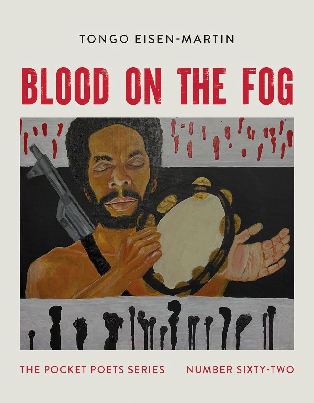 City Lights Pocket Poets: Blood on the Fog: Pocket Poets Series No. 62 (Paperback)