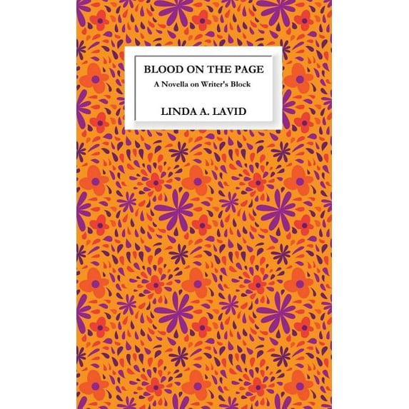 Blood on the Page: A Novella on Writer's Block, (Paperback)