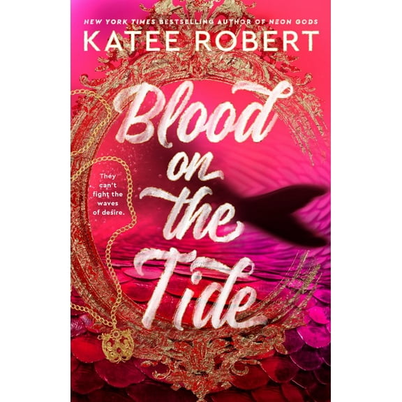 Katee Robert: Blood on the Tide (Paperback)