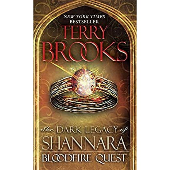 Pre-Owned Bloodfire Quest : The Dark Legacy of Shannara 9780345523518
