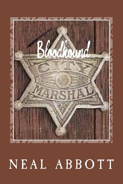 Bloodhound (Paperback) by Neal Abbott
