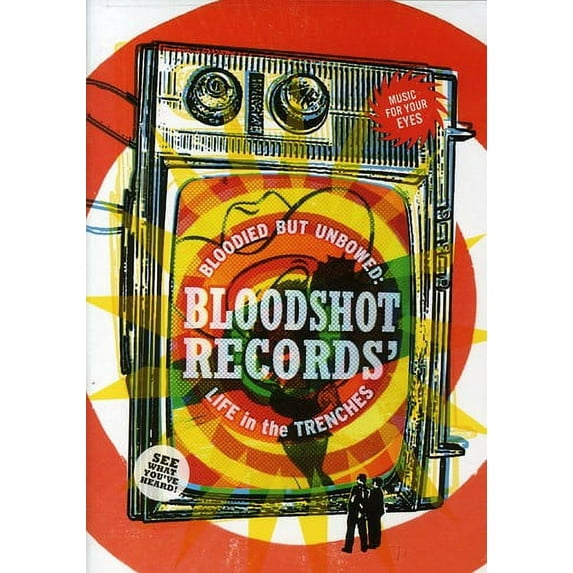 Bloodied but Unbowed: Bloodshot Records Life in the Trenches (DVD)