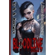 Bloodline Bloodline Book 1, Book 1, Paperback
