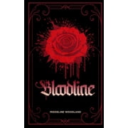 Bloodline Bloodline, Book 1, Paperback
