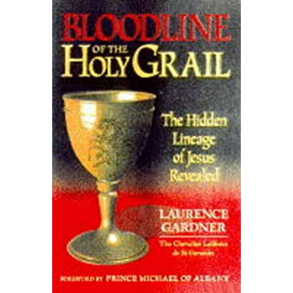 Pre-Owned Bloodline of the Holy Grail: The Hidden Lineage of Jesus Revealed (Hardcover) 1852308702 9781852308704