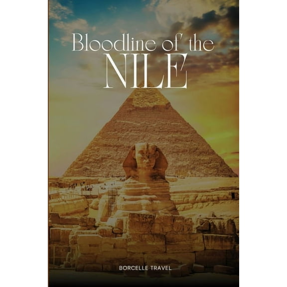 Bloodline of the Nile, (Paperback)