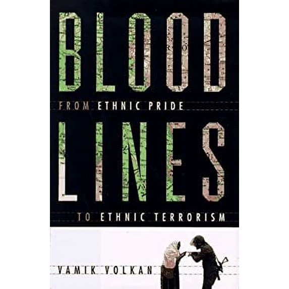 Pre-Owned Blood Lines: From Ethnic Pride to Ethnic Terrorism (Hardcover) 0374114471 9780374114473