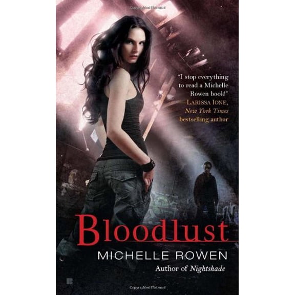 Pre-Owned Bloodlust (Nightshade, Book 2) (Unknown) 0425242137 9780425242131