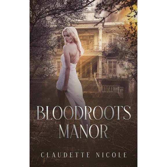 Bloodroots Manor