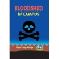 thumbnail image 1 of Bloodshed In Campus (Paperback), 1 of 1
