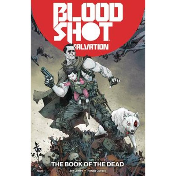 Pre-Owned Bloodshot Salvation Volume 2: The Book of the Dead (Paperback) 1682152774 9781682152775