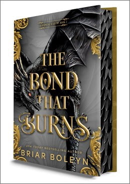 Briar Boleyn, Hardcover, The Bond That Burns, Deluxe Limited