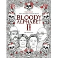 thumbnail image 1 of Serial Killer Trivia Bloody Alphabet 2: The Scariest Serial Killers Coloring Book. A True Crime Adult Gift - Full of Notorious Serial Killers, Book 2, (Paperback), 1 of 1