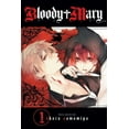 thumbnail image 1 of Bloody Mary Bloody Mary, Vol. 1, Book 1, (Paperback), 1 of 3
