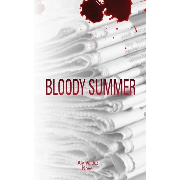 Bloody Summer (Paperback)