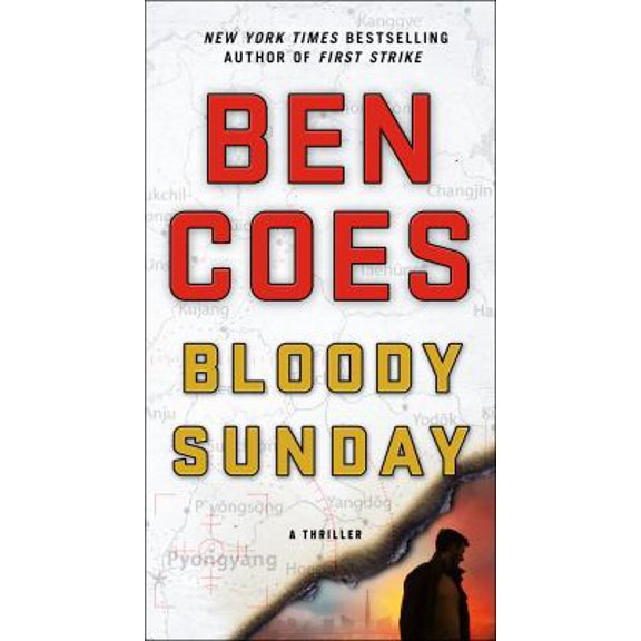 Pre-Owned Bloody Sunday: A Thriller (Mass Market Paperback) 1250140773 9781250140777