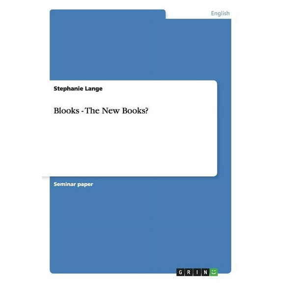 Blooks - The New Books? (Paperback)