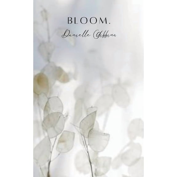 Bloom., (Paperback)