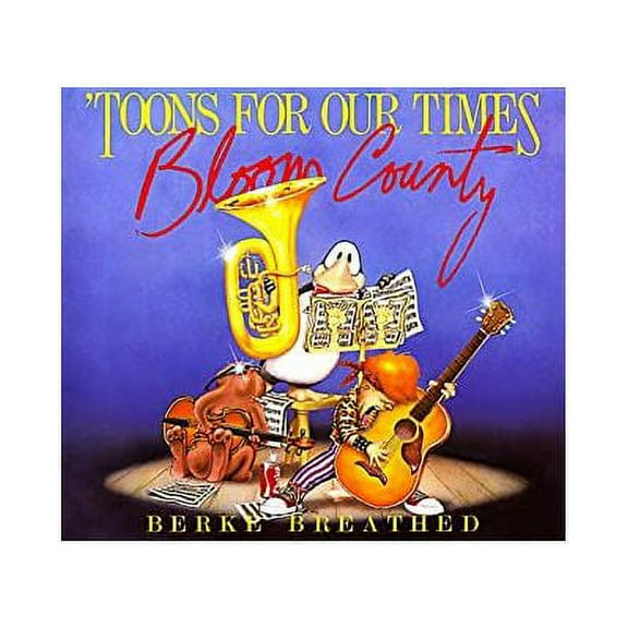 Bloom County Book of Heavy Metal Rump'n Roll: 'Toons for Our Times : A Bloom County Book of Heavy Meadow Rump 'n Roll (Paperback)