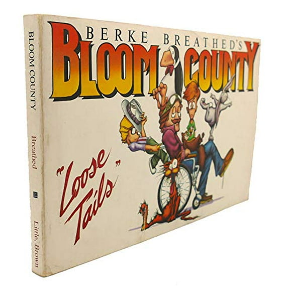 Pre-Owned Bloom County Loose Tails Paperback