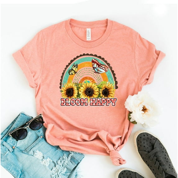 Bloom Happy T-shirt Sunflower Shirt Good Vibes Tee Earth Day Inspirational Motivational Kindness Gift Butterfly Top Let Your Dreams Valentines Surprise