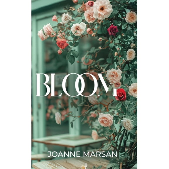 Bloom, (Hardcover)