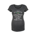 thumbnail image 1 of Bloom Maternity - All I Want For Christmas - Maternity Scoop Neck T-Shirt, 1 of 5