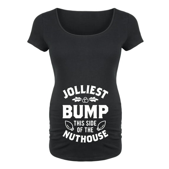 Bloom Maternity - Jolliest Bump This Side Of The Nuthouse - Maternity Scoop Neck T-Shirt