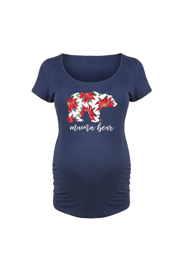 - Mama Bear Poinsettia Fill - Maternity Scoop Neck T-Shirt