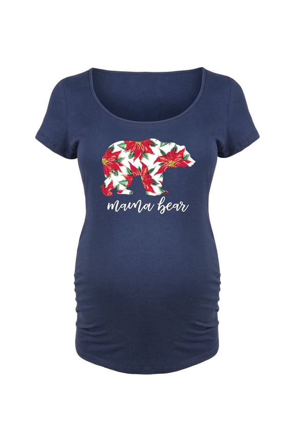 - Mama Bear Poinsettia Fill - Maternity Scoop Neck T-Shirt
